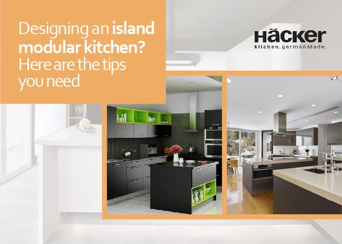 Designing an island modular kitchen? Here are the tips you need
