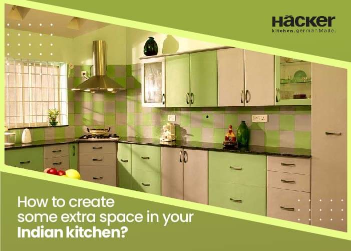 How to create some extra space in your Indian kitchen?