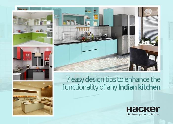 7 easy design tips to enhance the functionality of any Indian kitchen
