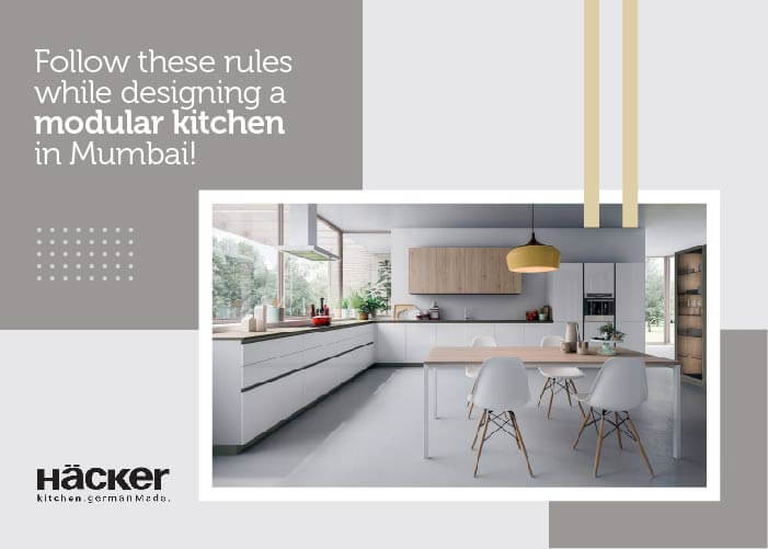 Follow these rules while designing a modular kitchen in Mumbai!