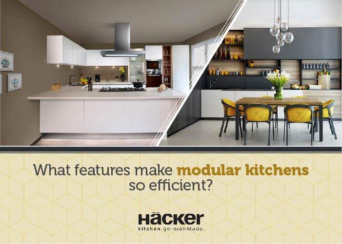 What features make modular kitchens so efficient?