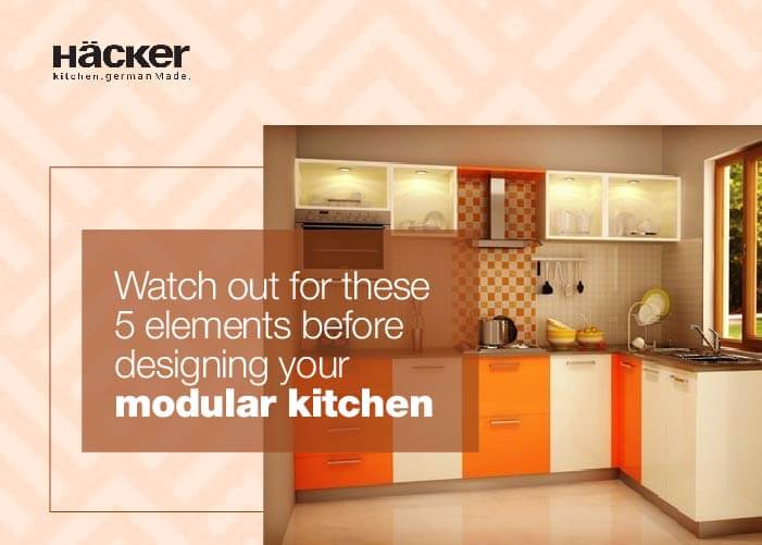 Watch out for these 5 elements before designing your modular kitchen