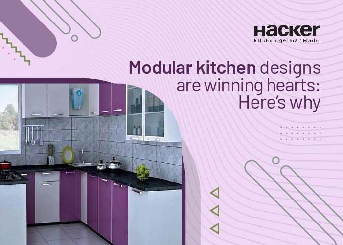 Modular Kitchen Designs are Winning Hearts: Here’s Why