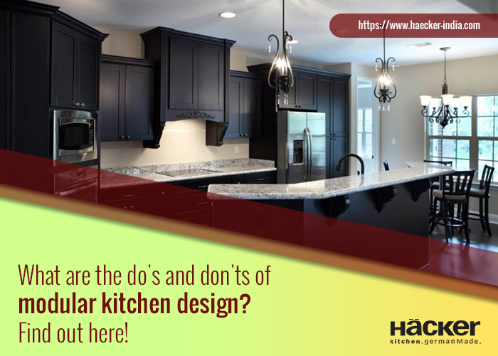 What are the do’s and don’ts of modular kitchen design? Find out here!