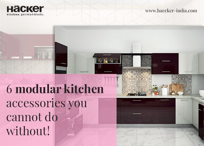 6 Modular Kitchen Accessories You Cannot Do Without!