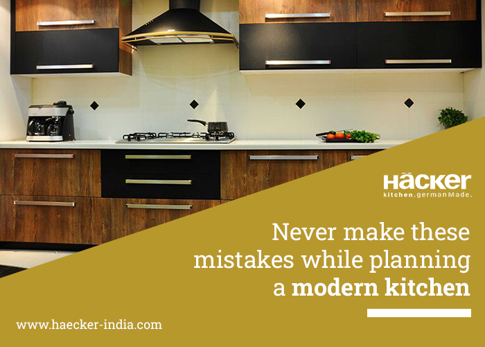 Never Make These Mistakes While Planning A Modern Kitchen