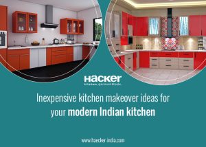 Inexpensive Kitchen Makeover Ideas For Your Modern Indian Kitchen 300x214 