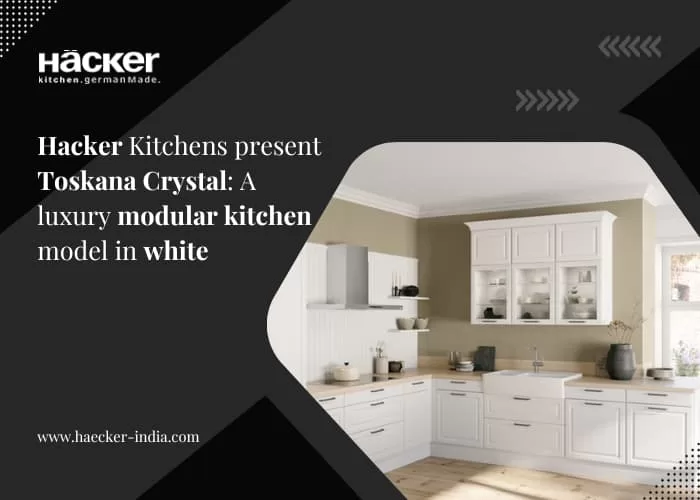 Hacker Kitchens Presents Toskana Crystal, A Luxury Modular Kitchen Model in White