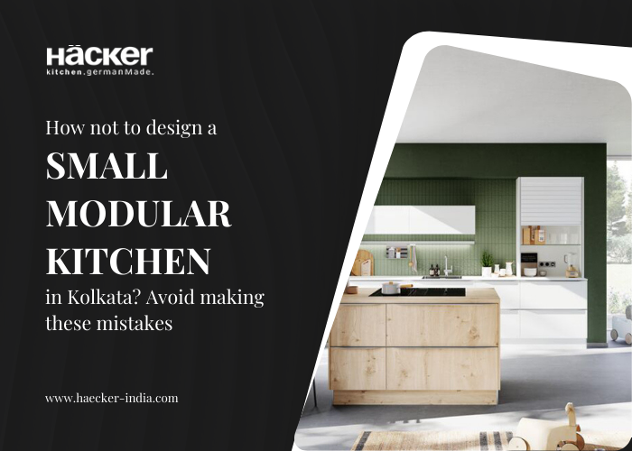 How Not To Design a Small Modular Kitchen in Kolkata? Avoid Making These Mistakes