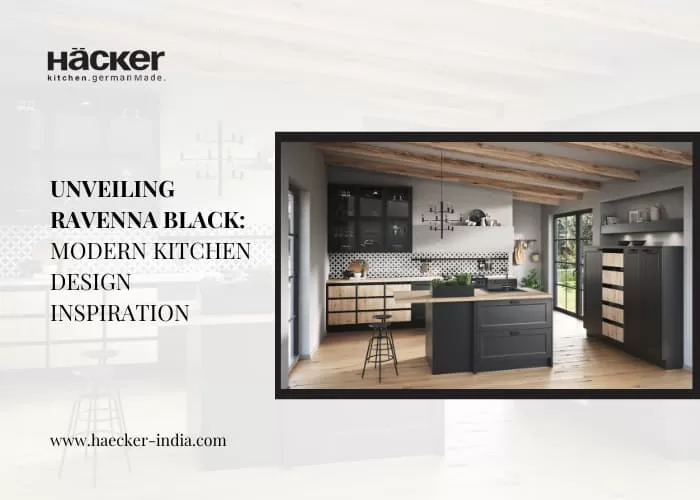 Unveiling Ravenna Black: A cozy modern kitchen design from Hacker Kitchens