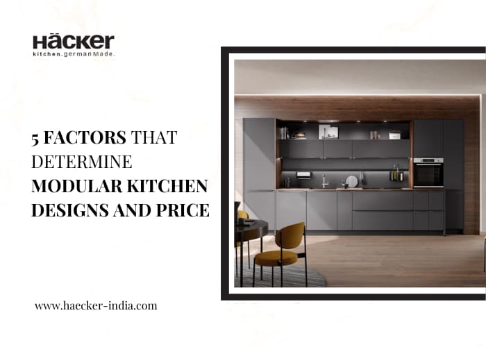 5 factors that determine modular kitchen designs and price