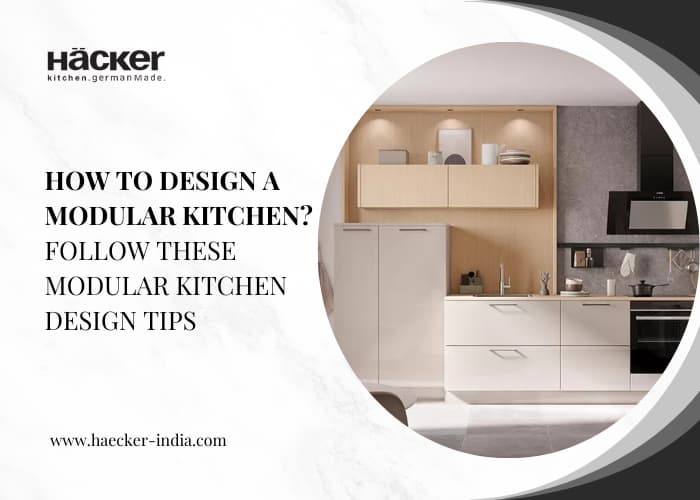 How to design a modular kitchen? Follow these modular kitchen design tips